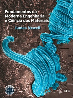 Continuar lendo: Fundamentos da Moderna Engenharia e Ciência dos Materiais