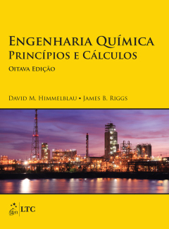 Continuar lendo: Engenharia Química - Princípios e Cálculos