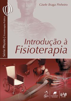 Continuar lendo: Introdução à Fisioterapia