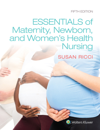 Continue Reading: Essentials of Maternity, Newborn, and Women’s Health