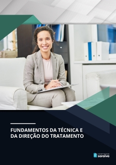 Continuar lendo: Fundamentos da técnica e da direção do tratamento