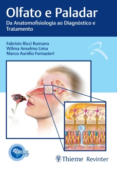 Continuar lendo: Olfato e Paladar: Da Anatomofisiologia ao Diagnóstico e Tratamento