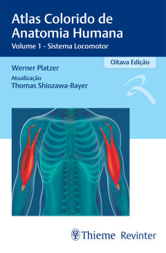 Continuar lendo: Atlas Colorido de Anatomia Humana: Sistema Locomotor. V.1