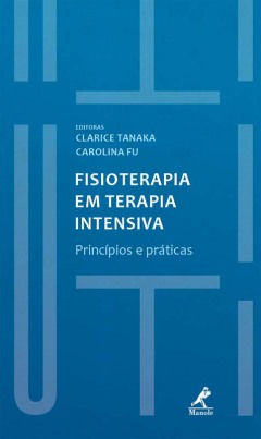 Continuar lendo: Fisioterapia em terapia intensiva