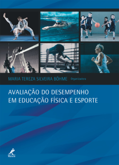 Continuar lendo: Avaliação do desempenho em educação física e esporte