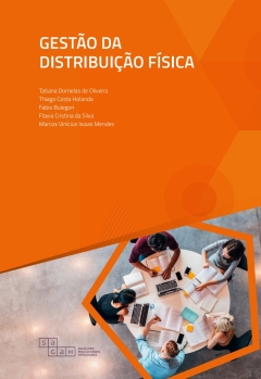 Continuar lendo: Gestão da Distribuição Física