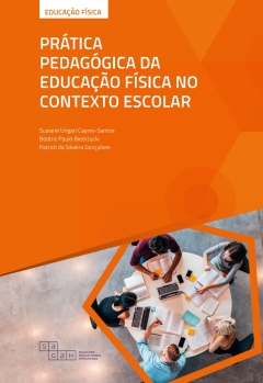 Continuar lendo: Prática pedagógica da educação física no contexto escolar