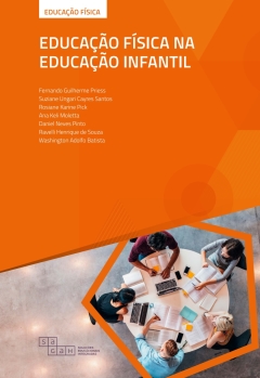 Continuar lendo: Educação Física na Educação Infantil