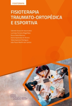 Continuar lendo: Fisioterapia Traumato-Ortopédica e Esportiva