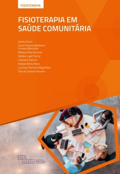 Continuar lendo: Fisioterapia em Saúde Comunitária