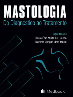 Continuar lendo: Mastologia: do Diagnóstico ao Tratamento