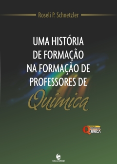 Continuar lendo: Uma História de Formação na Formação de Professores de Química