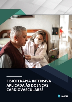 Continuar lendo: Fisioterapia intensiva aplicada às doenças cardiovasculares