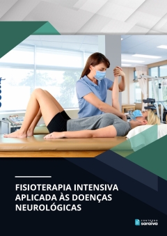 Continuar lendo: Fisioterapia intensiva aplicada às doenças neurológicas