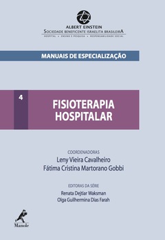 Continuar lendo: Fisioterapia Hospitalar