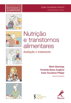 Continuar lendo: Nutrição e Transtornos Alimentares: Avaliação e Tratamento