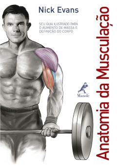 Continuar lendo: Anatomia da Musculação