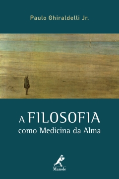 Continuar lendo: A Filosofia como Medicina da Alma