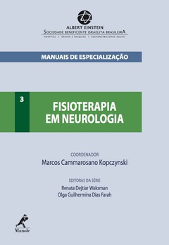 Continuar lendo: Fisioterapia em Neurologia