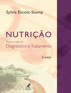 Continuar lendo: Nutrição Relacionada ao Diagnóstico e Tratamento