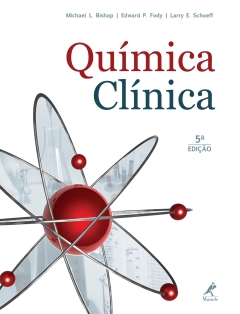 Continuar lendo: Química Clínica: Princípios, Procedimentos, Correlações