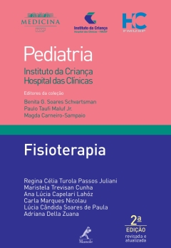 Continuar lendo: Fisioterapia – 2. ed - Coleção Pediatria