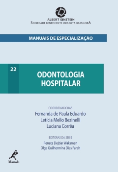 Continuar lendo: Odontologia hospitalar