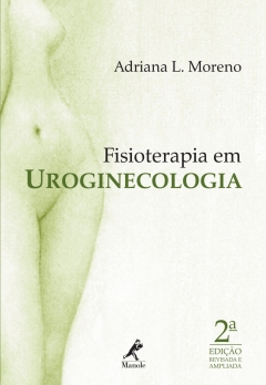 Continuar lendo: Fisioterapia em uroginecologia 2a ed.