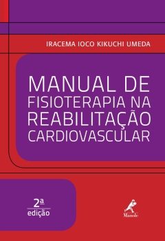 Continuar lendo: Manual de fisioterapia na reabilitação
cardiovascular 2a ed.