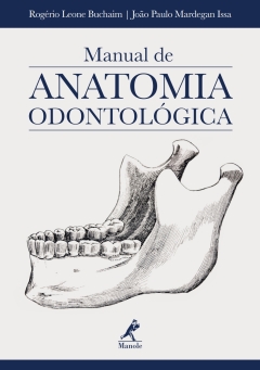 Continuar lendo: Manual de anatomia odontológica