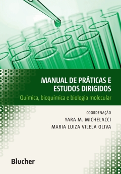 Continuar lendo: Manual de práticas e estudos dirigidos: Química, Bioquímica e Biologia Molecular