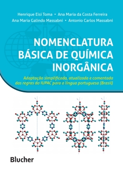 Continuar lendo: Nomenclatura básica de química inorgânica: Adaptação simplificada, atualizada e comentada das regras para IUPAC para a língua portuguesa