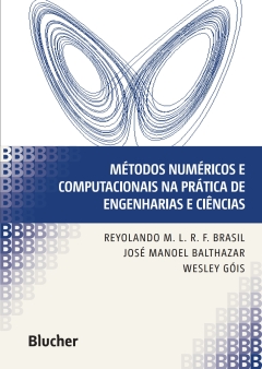 Continuar lendo: Métodos numéricos e computacionais na prática de Engenharias e Ciências