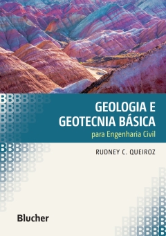 Continuar lendo: Geologia e geotecnia básica para engenharia civil