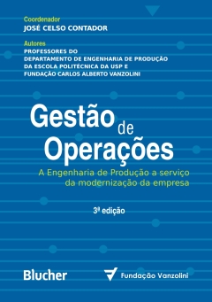 Continuar lendo: Gestão de Operações: A Engenharia de Produção a Serviço da Modernização da Empresa