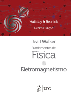 Continuar lendo: Fundamentos de Física - Vol. 3 - Eletromagnetismo, 10ª edição