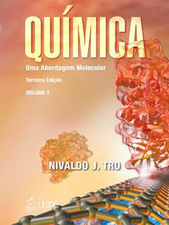 Continuar lendo: Química - Uma Abordagem Molecular - Vol. 2, 3ª edição