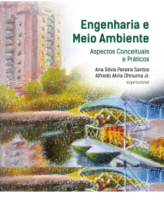 Continuar lendo: Engenharia e Meio Ambiente - Aspectos Conceituais e Práticos