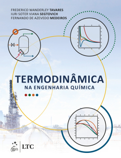 Continuar lendo: Termodinâmica na Engenharia Química