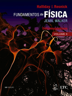Continuar lendo: Fundamentos de Física - Eletromagnetismo - Volume 3
