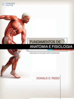 Continuar lendo: Fundamentos da Anatomia e Fisiologia: Tradução da 3ª edição norte-americana