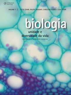 Continuar lendo: Biologia - Unidade e diversidade da vida - Vol. 1 - Tradução da 12ª edição norte-americana