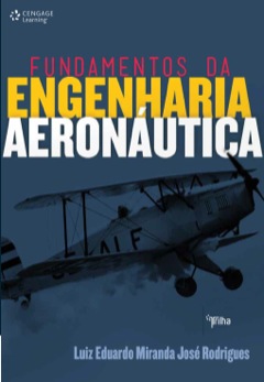 Continuar lendo: Fundamentos da Engenharia Aeronáutica