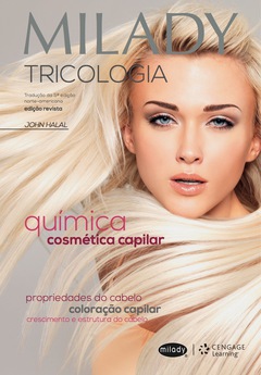 Continuar lendo: Milady Tricologia e a Química Cosmética Capilar: Tradução da 5ª edição norte-americana - edição revista