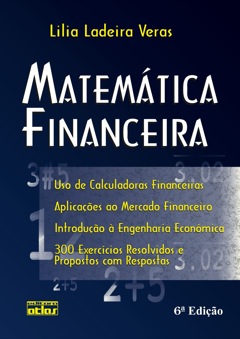 Continuar lendo: Matemática financeira: uso de calculadoras financeiras, aplicações ao mercado financeiro,
introdução à engenharia econômica, 300 exercícios resolvidos e propostos com respostas, 6ª edição