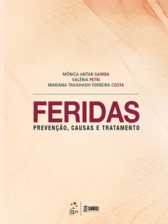 Continuar lendo: Feridas - Prevenção, Causas e Tratamento