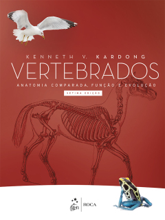 Continuar lendo: Vertebrados - Anatomia Comparada, Função e Evolução