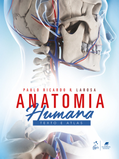 Continuar lendo: Anatomia Humana - Texto e Atlas
