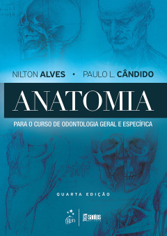 Continuar lendo: Anatomia para o Curso de Odontologia Geral e Específica, 4ª edição