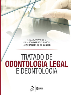 Continuar lendo: Tratado de Odontologia Legal e Deontologia